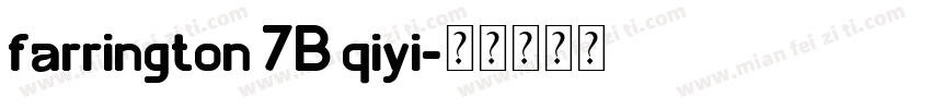 farrington 7B qiyi字体转换